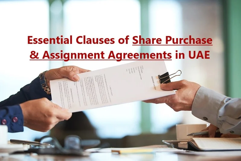 Share Purchase and Assignment Agreements in UAE