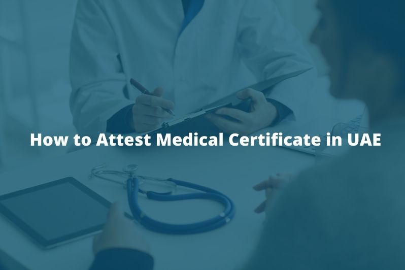 Attest Medical Certificate in UAE