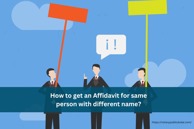 How To Get An Affidavit For Same Person With Different Name